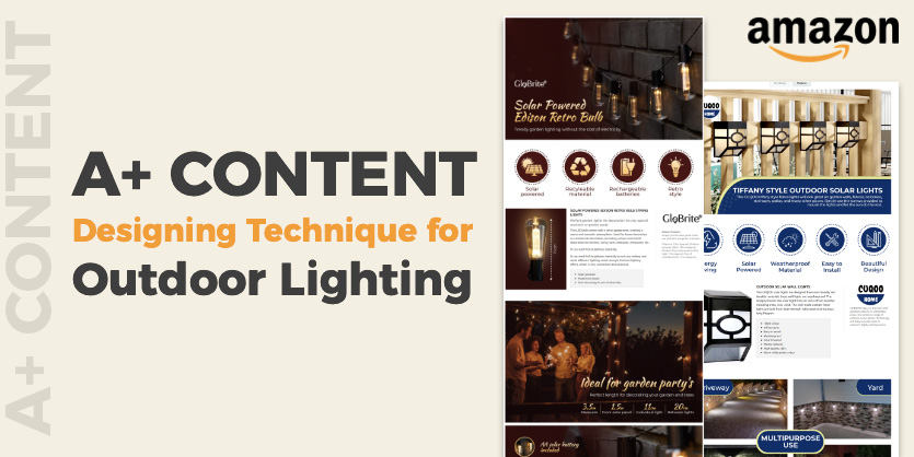 Amazon A+ Content Designing Technique for Outdoor Lighting